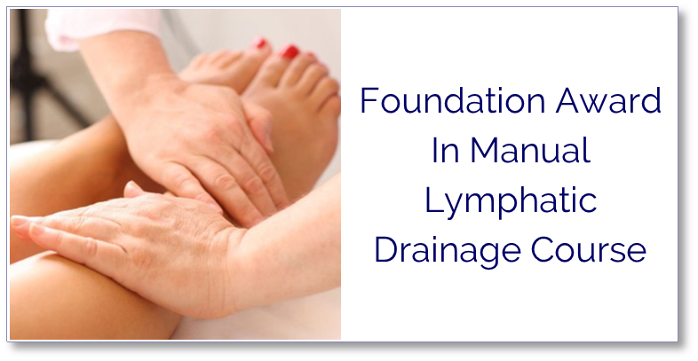 Foundation Award In Manual Lymphatic Drainage Course